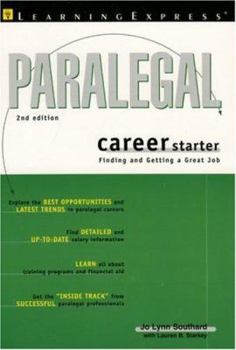 Paperback Paralegal Career Starter 2nd Edition: Finding and Getting a Great Job Book