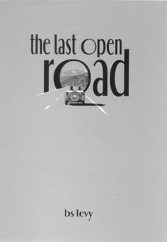 Hardcover The Last Open Road Book