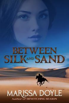 Paperback Between Silk and Sand Book
