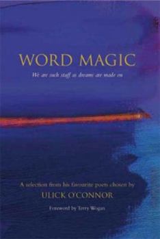 Word Magic: A Personal Selection
