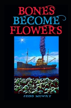 Paperback Bones Become Flowers Book