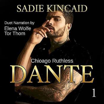 Paperback Dante: A Dark Mafia, Enemies to Lovers Romance (Chicago Ruthless) Book