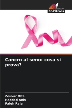 Paperback Cancro al seno: cosa si prova? [Italian] Book