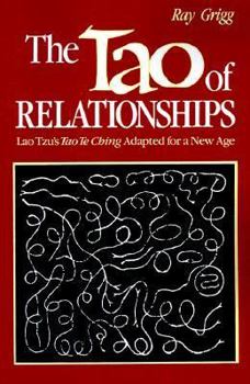 Paperback The Tao of Relationships: A Balancing of Man and Woman Book