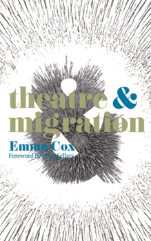 Paperback Theatre & Migration Book