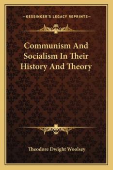 Paperback Communism And Socialism In Their History And Theory Book