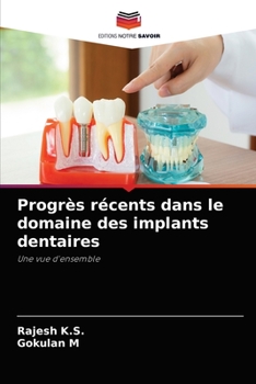 Paperback Progrès récents dans le domaine des implants dentaires [French] Book