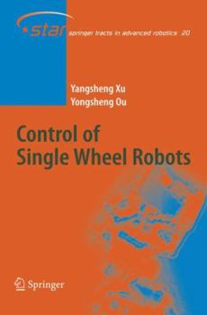 Hardcover Control of Single Wheel Robots Book