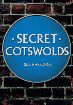 Paperback Secret Cotswolds Book