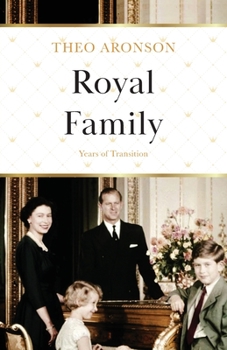 Paperback Royal Family: Years of Transition Book
