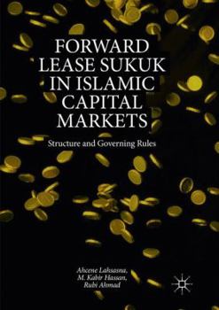 Paperback Forward Lease Sukuk in Islamic Capital Markets: Structure and Governing Rules Book