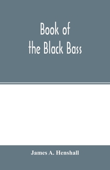 Paperback Book of the black bass Book