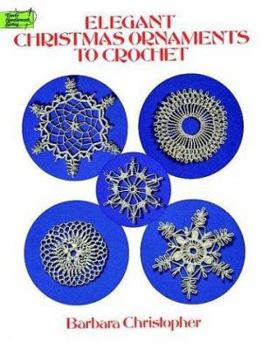 Paperback Elegant Christmas Ornaments to Crochet Book