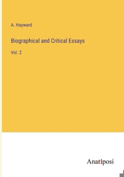 Paperback Biographical and Critical Essays: Vol. 2 Book