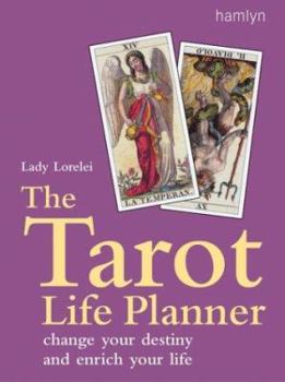 Paperback Tarot Life Planner: Change Your Destiny and Enrich Your Life Book