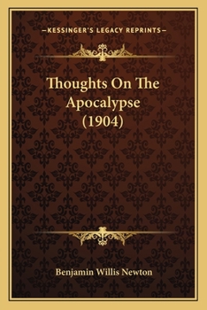 Paperback Thoughts On The Apocalypse (1904) Book