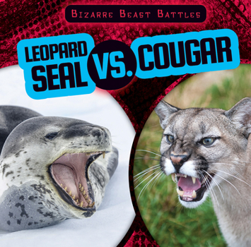 Library Binding Leopard Seal vs. Cougar Book