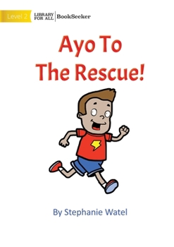 Paperback Ayo To The Rescue Book