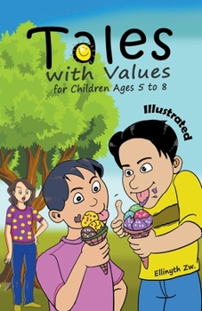 Paperback Tales with Values for Children Ages 5 to 8 Illustrated Book