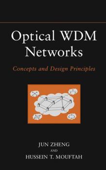 Hardcover Optical Wdm Networks: Concepts and Design Principles Book