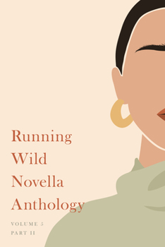 Paperback Running Wild Novella Anthology, Volume 5: Book 2 Book