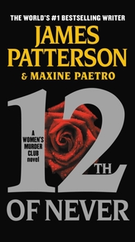 12th of Never - Book #12 of the Women's Murder Club