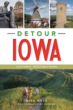 Paperback Detour Iowa: Historic Destinations Book