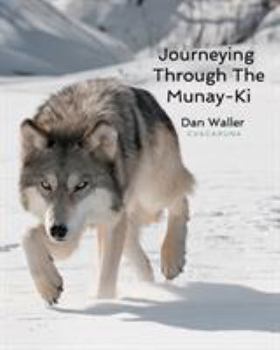 Paperback Journeying Through The Munay-Ki Book