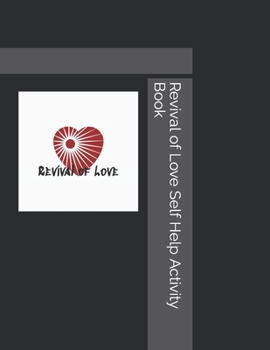 Paperback Revival of Love Self Help Activity Book