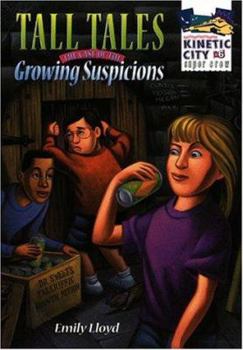 Paperback Tall Tales: The Case of the Growing Suspicions Book
