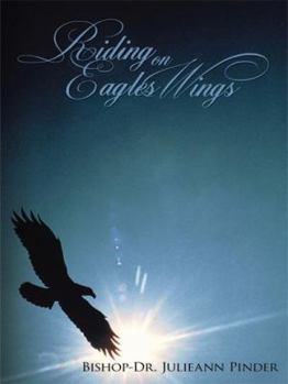 Paperback Riding on Eagles Wings Book