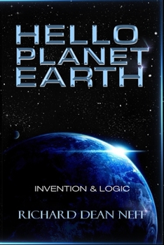 Paperback Hello Planet Earth: Invention & Logic Book