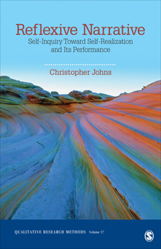 Paperback Reflexive Narrative: Self-Inquiry Toward Self-Realization and Its Performance Book