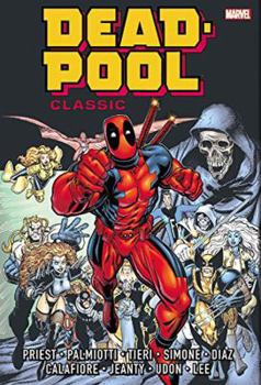 Hardcover Deadpool Classic Omnibus, Volume 1 Book
