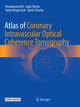 Paperback Atlas of Coronary Intravascular Optical Coherence Tomography Book