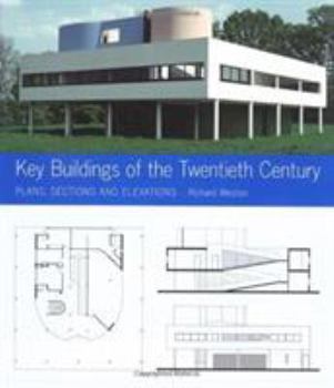 Paperback Key Buildings of the Twentieth Century: Plans, Sections and Elevations Book