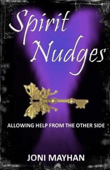 Paperback Spirit Nudges: Allowing Help from the Other Side Book