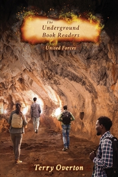 Paperback The Underground Book Readers: United Forces Book