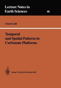 Paperback Temporal and Spatial Patterns in Carbonate Platforms Book