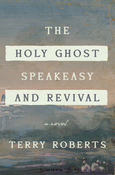 Paperback The Holy Ghost Speakeasy and Revival Book