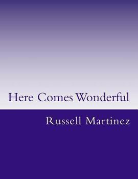 Paperback Here Comes Wonderful Book