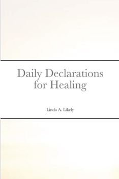 Paperback Daily Declarations for Healing Book