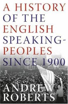 Hardcover A History of the English-Speaking Peoples Since 1900 Book