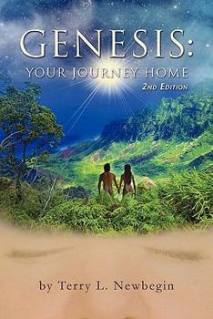 Paperback Genesis: Your Journey Home, 2nd Edition Book