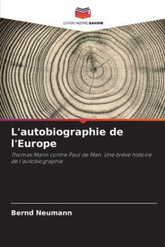 Paperback L'autobiographie de l'Europe [French] Book
