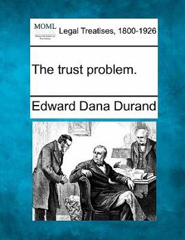 Paperback The Trust Problem. Book