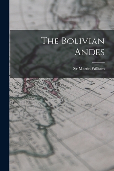 Paperback The Bolivian Andes Book