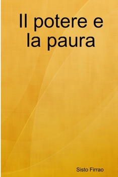 Paperback Il potere e la paura [Italian] Book