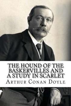 A Study in Scarlet / The Hound of the... book by Arthur Conan Doyle