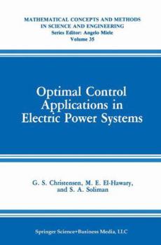 Optimal Control Applications in Electric Power Systems
